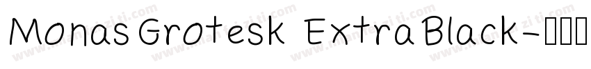 MonasGrotesk ExtraBlack字体转换
